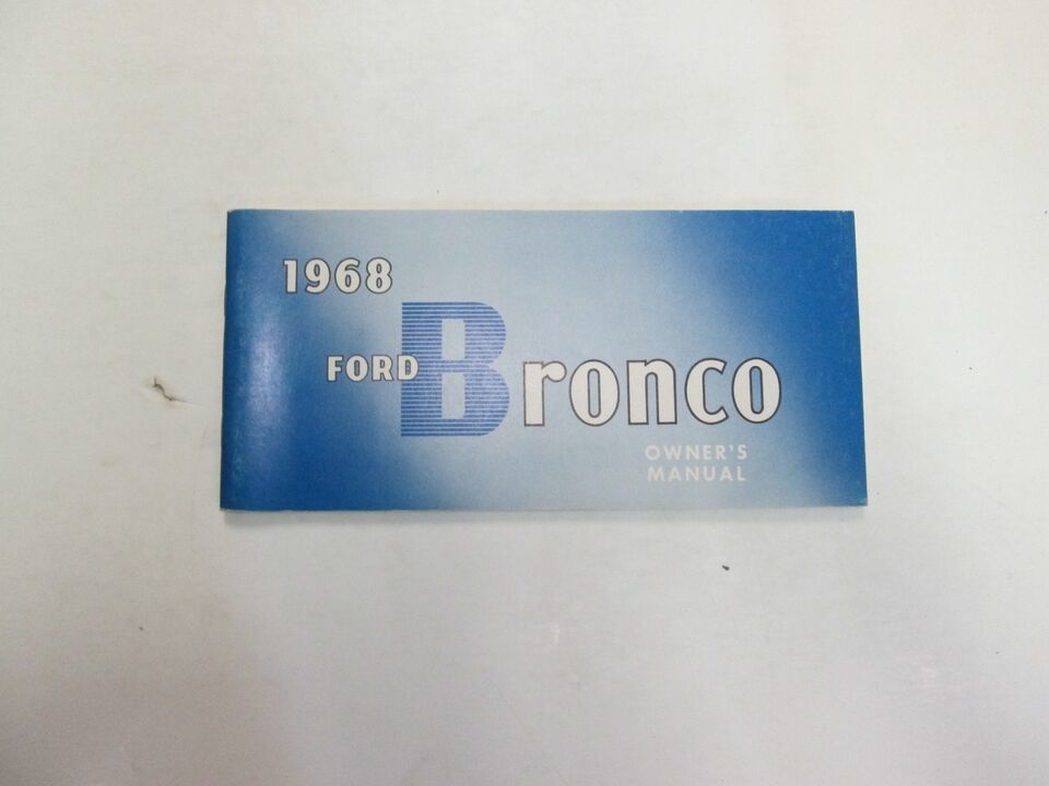 1968 Ford Bronco Owners Operators Owner Manual NEW - $44.99