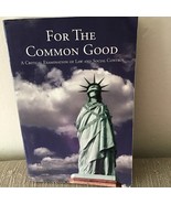 For the Common Good: A Critical Examination of Law and Social Control, P... - $144.65 MXN