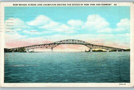 New Bridge Across Lake Champlain New York to Vermont Postcard 1930 - £6.97 GBP