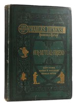 Charles Dickens OUR MUTUAL FRIEND The Works of Charles Dickens Household Edition - $624.95