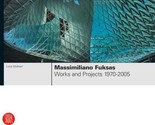 SKIRA Book Massimiliano Fuksas: Works And Projects 1970-2005 By Luca Mol... - £38.86 GBP