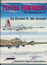 Flying Fortress The Boeing B-17 - £10.83 GBP