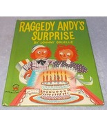 Raggedy Andy&#39;s Surprise Wonder Book 604 Raggedy Ann&#39;s Companion 1953 - $8.00