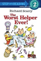 The Worst Helper Ever (Step-Into-Reading, Step 2) [Paperback] Scarry, Richard - £5.53 GBP