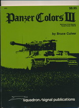 Panzer Colors III Markings of the German Army Panzer Forces 1939-45 - £20.11 GBP