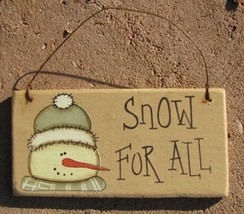  gr115sfa - Snow For All Hanging Sign  - $2.50