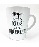 All You Need is Love and Chocolate Coffee Mug Cup - $184.78 MXN