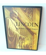 Lincoln: His Words and His World Hardcover 1965 From DAV PHOTOS to SEE - £10.24 GBP