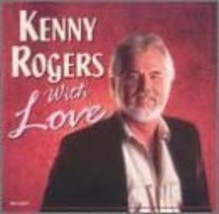 With Love by Kenny Rogers Cd - £7.66 GBP