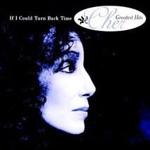 If I Could Turn Back Time: Cher&#39;s Greatest Hits  Cd - £9.11 GBP