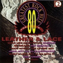 80&#39;s  Rock 2: Leather &amp; Lace  Cd - £7.21 GBP