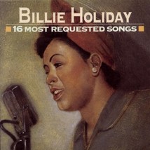 16 Most Requested Songs by Holiday, Billie Cd - £7.83 GBP