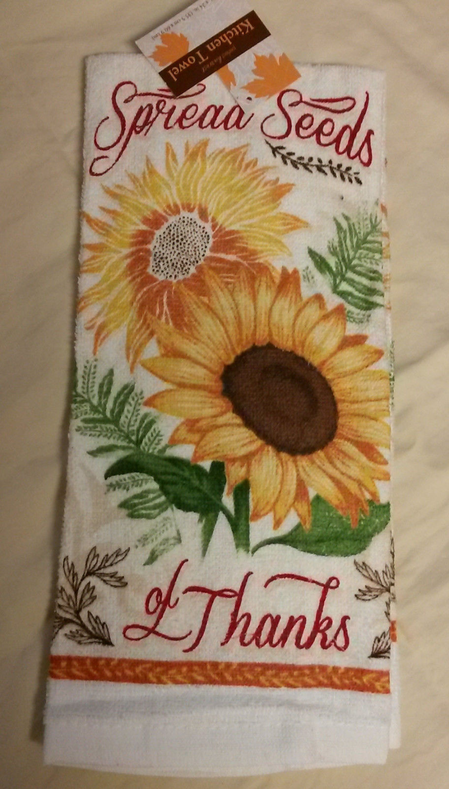 FALL SUNFLOWER KITCHEN TOWEL Spread Seeds of Thanks Thanksgiving NEW - $3.99