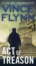 A Mitch Rapp Novel Ser.: Act of Treason by Vince Flynn (2007, US-Tall Ra... - $0.98