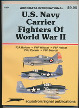 US Navy Carrier Fighters of World War II  Aerodata International - £20.20 GBP