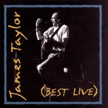James Taylor (Best Live) by James Taylor Cd - £7.98 GBP