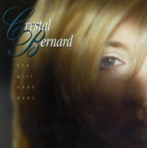 The Girl Next Door by Bernard, Crystal Cd - £10.38 GBP