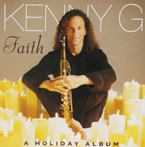 Faith: A Holiday Album by Kenny G Cd - £9.42 GBP