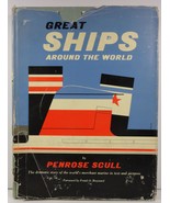 Great Ships Around the World by Penrose Scull - £5.58 GBP