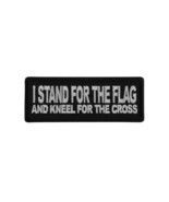 I Stand FOR THE FLAG Kneel For the Cross 4&quot; x 1.5&quot; Christian iron on pat... - £4.59 GBP