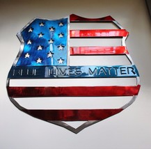 &#39;Blue Lives Matter--Red White &amp; Blue Metal Wall Art 16&quot; x 14&quot; - £49.34 GBP