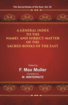 The Sacred Books Of The East (A General Index To The Names And Subje [Hardcover] - £46.02 GBP