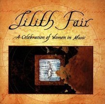 Lilith Fair: A Celebration of Women in Music Cd - £9.04 GBP