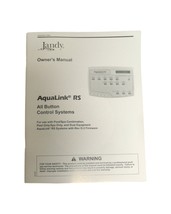 Jandy Owner&#39;s Instruction Manual Aqualink RS OneTouch All Button Control System - £16.04 GBP