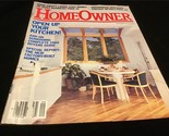 HomeOwner Magazine September 1987 Open Up Your Kitchen - $10.00