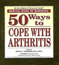 50 Ways to Cope With Arthritis Consumer Guide - £4.44 GBP