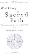 Walking a Sacred Path: Rediscovering the Labyrinth as a Spiritual Practi... - $7.99