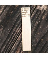 Bookmark - A Book a Day Keeps Reality Away - Bookmark - $16.17 CAD