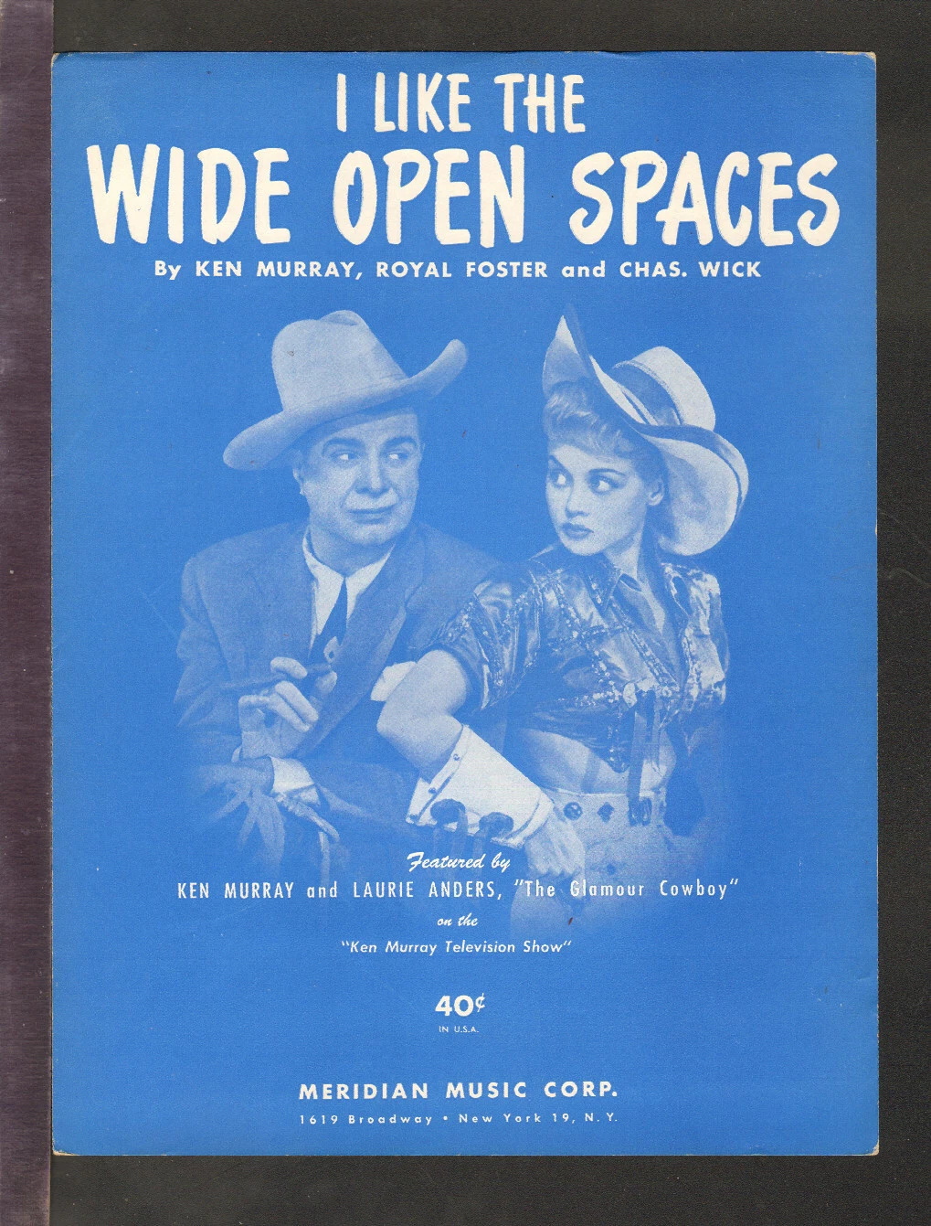 I Like The Wide Open Spaces (sheet music) - $6.00