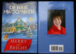 Debbie Macomber MERRY AND BRIGHT hc 1st Print holiday blind date romantic comedy - £5.82 GBP