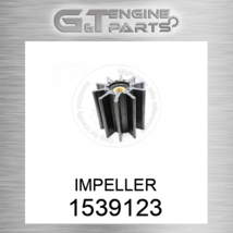 1539123 IMPELLER fits CATERPILLAR (NEW AFTERMARKET) - £448.65 GBP