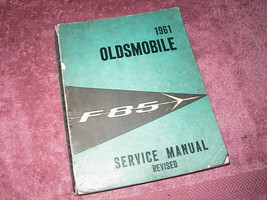 Oldsmobile 1961 F85 Service Manual - Original GM- complete well used garage copy - $22.00