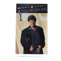 Your Precious Love by Ronnie McDowell (Cassette Tape, 1991 Curb) D4-7750... - £5.56 GBP