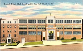 Vintage Postcard 1930-45 Central Catholic High School &amp; Rockne Hall Allentown PA - £16.97 GBP