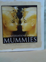 Conversations with Mummies BOOK Hardcover By Rosalie David  - $6.66