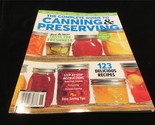 Centennial Magazine Complete Guide to Canning &amp; Preserving 123 Delicious... - £9.62 GBP