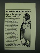 1956 Douglas Aircraft Company Ad - Engineers How&#39;s the Climate - £14.55 GBP