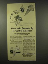 1956 Pan American Airline Ad - Soda Fountains Fly - £14.56 GBP