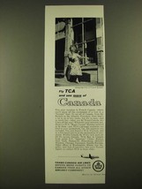1960 TCA Trans-Canada Air Lines Ad - See More of Canada - £14.55 GBP