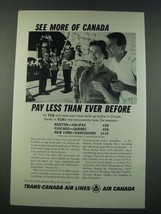 1961 TCA Trans-Canada Air Lines Ad - See More of Canada - £14.55 GBP