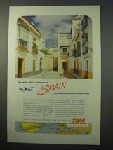 1952 TWA Airlines Ad - Take You To Spain - £14.73 GBP