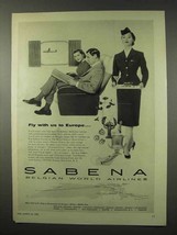 1955 Sabena Airlines Ad - Fly With Us To Europe - £14.42 GBP