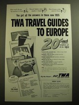 1955 TWA Airline Ad - Travel Guides to Europe - £13.82 GBP