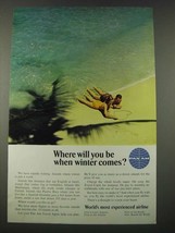 1965 Pan Am Airline Ad - Where Will You Be When Winter Comes - £14.54 GBP