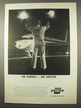 1963 United Airlines Ad - On Target - $18.49