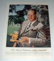 1947 Lord Calvert Whiskey Ad w/ golfer Craig Wood - £14.55 GBP